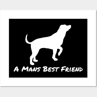 Mans Best Friend Posters and Art